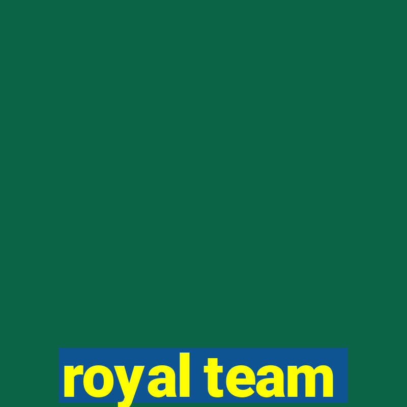 royal team