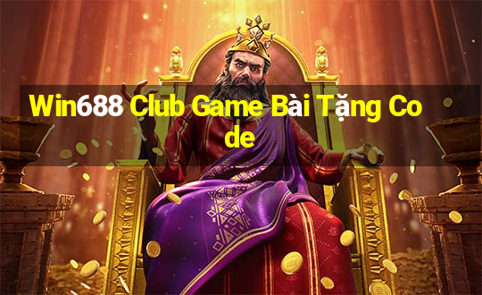 Win688 Club Game Bài Tặng Code