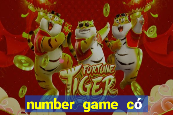 number game có bịp không