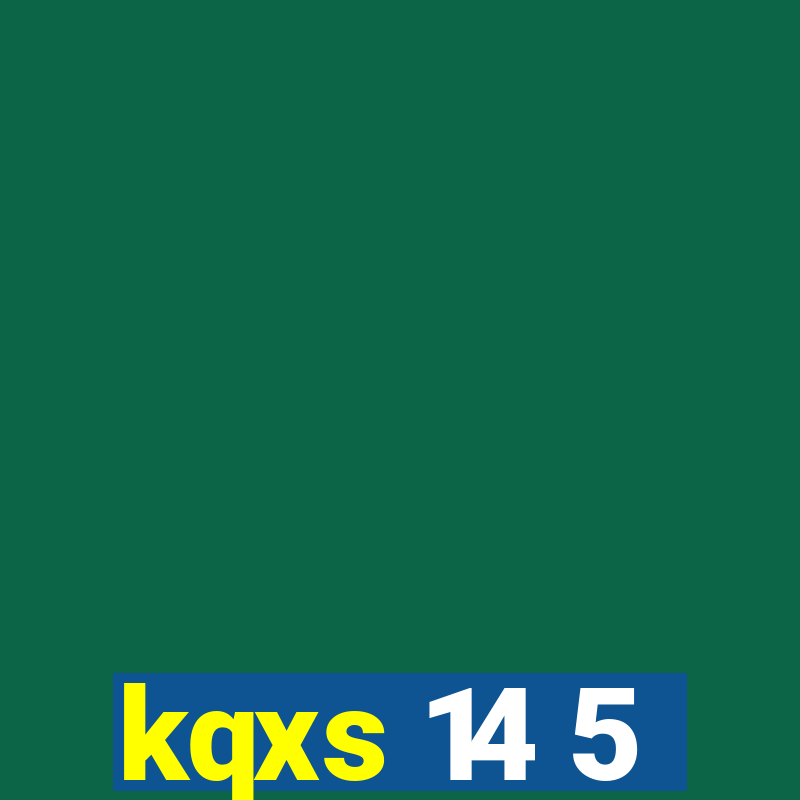 kqxs 14 5