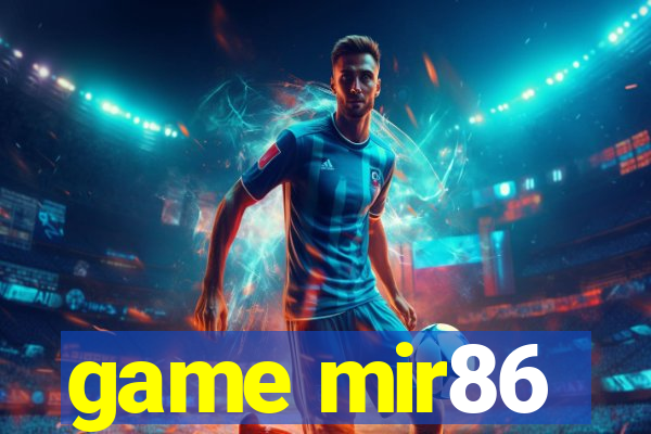 game mir86