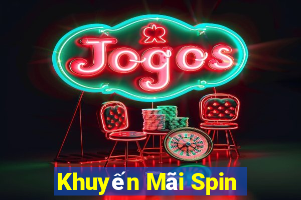 Khuyến Mãi Spin