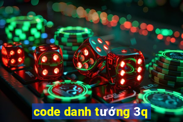 code danh tuong 3q