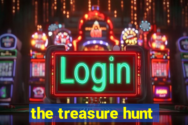 the treasure hunt