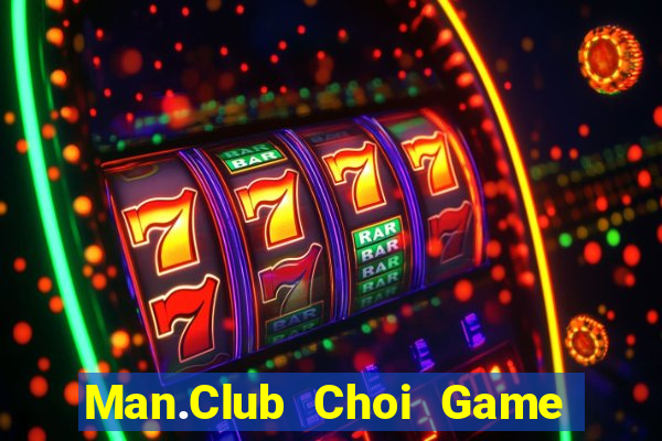 Man.Club Choi Game Đánh Bài