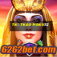 Thể Thao Nohu32