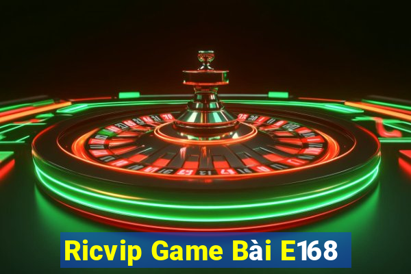 Ricvip Game Bài E168