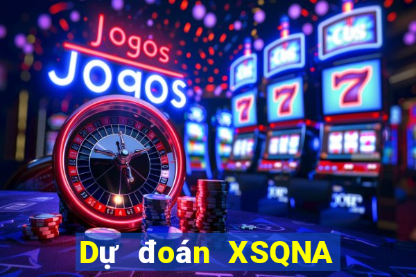 Dự đoán XSQNA ngày 3