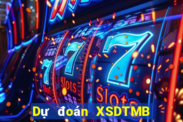 Dự đoán XSDTMB ngày 11