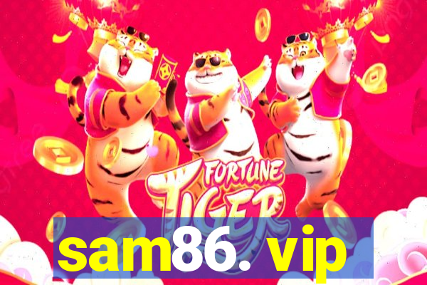 sam86. vip