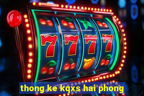 thong ke kqxs hai phong