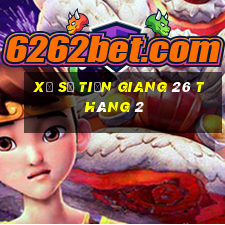 xổ số tiền giang 26 tháng 2