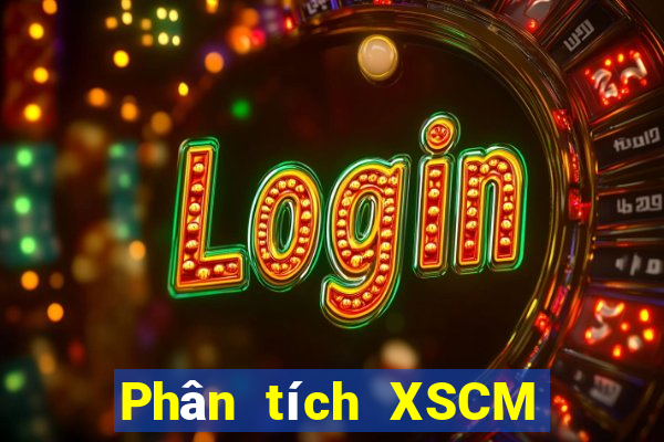 Phân tích XSCM thứ Ba