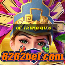 cf trung quốc