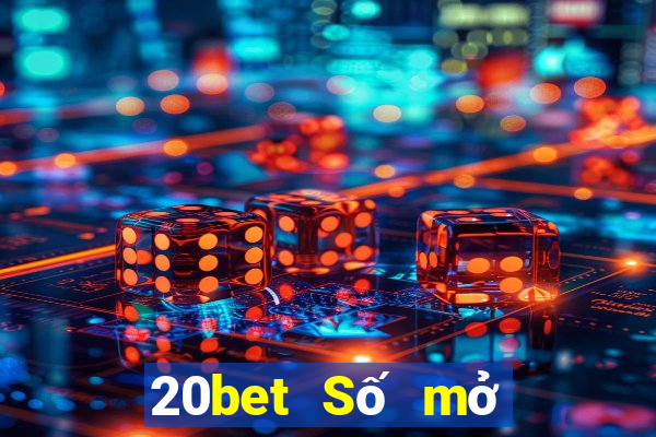 20bet Số mở cửa nhà của Caimin