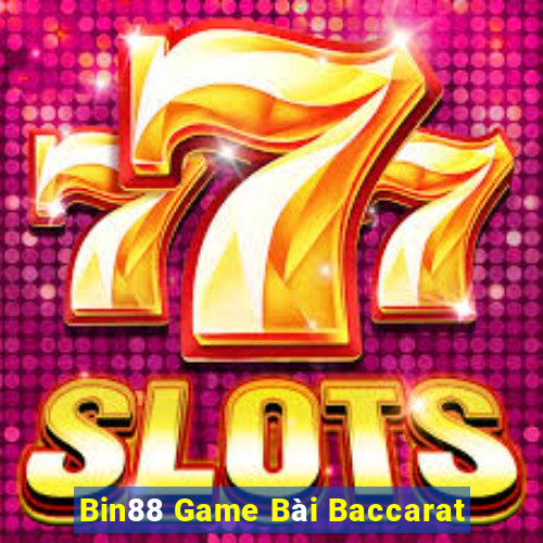 Bin88 Game Bài Baccarat