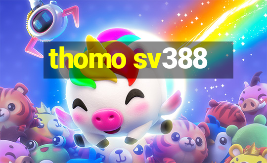 thomo sv388