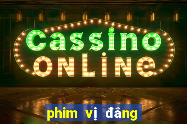 phim vị đắng tình yêu