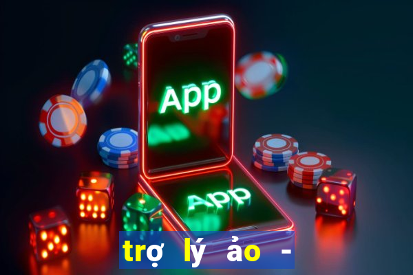 trợ lý ảo - tỉnh lạng sơn