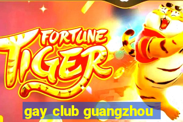 gay club guangzhou