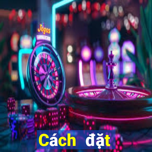 Cách đặt cược XSBL ngày thứ năm