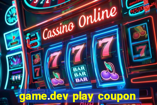 game.dev play coupon