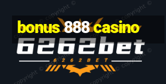 bonus 888 casino