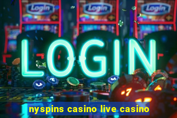 nyspins casino live casino