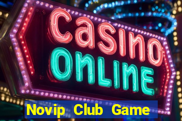 Novip Club Game Bài 567