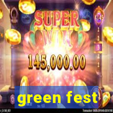 green fest