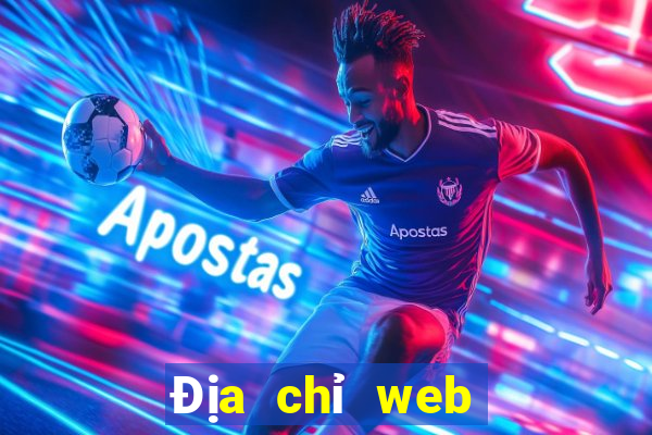 Địa chỉ web bet Châu Á