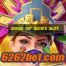 book of oasis slot