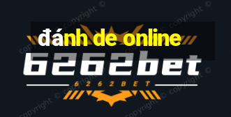 đánh de online