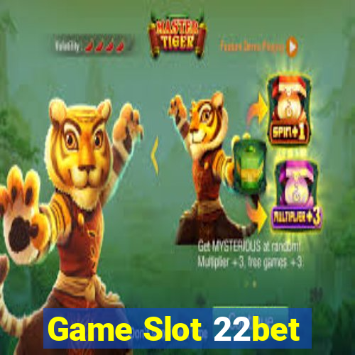 Game Slot 22bet