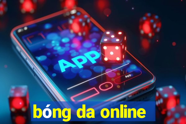 bóng da online