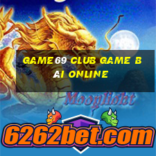 Game69 Club Game Bài Online