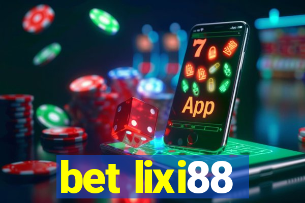 bet lixi88