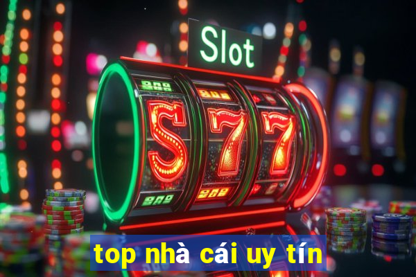 top nhà cái uy tín