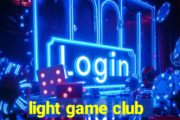 light game club