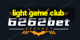 light game club