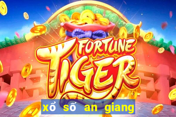 xổ số an giang trong 30 ngày