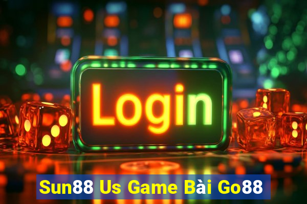 Sun88 Us Game Bài Go88