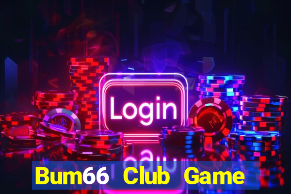 Bum66 Club Game Bài Kubet