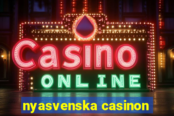 nyasvenska casinon