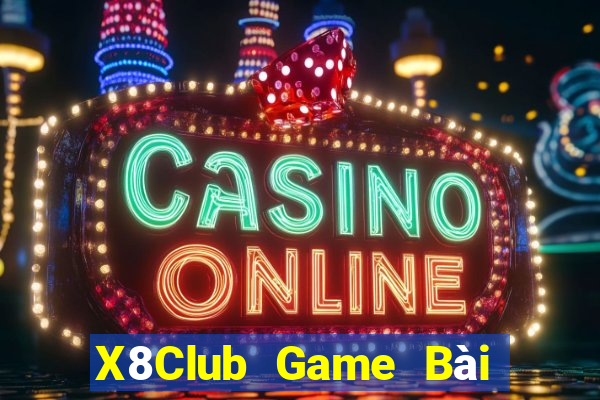 X8Club Game Bài Xì Dách