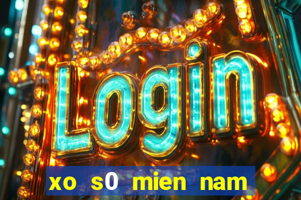 xo s0 mien nam truc tiep