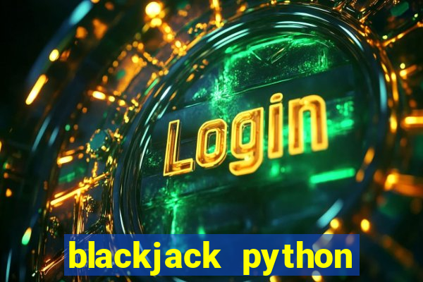 blackjack python code example