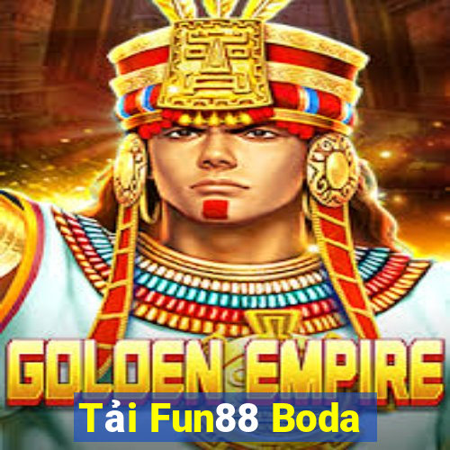 Tải Fun88 Boda