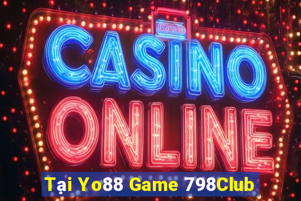 Tại Yo88 Game 798Club