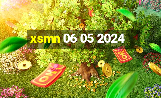 xsmn 06 05 2024